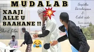 Ruwaayad cusub 2023 Mudalab Alle U Baahane sayidka barakaysan | cabdi cido & team wadada xaqa