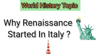 Why Renaissance Started / Began In Italy | Hindi Explanation