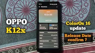 oppo K12x ColorOs 16 Update Release Date Confirm 🔥🚀 | Oppo K12x and k13x ColorOs 16 Update?