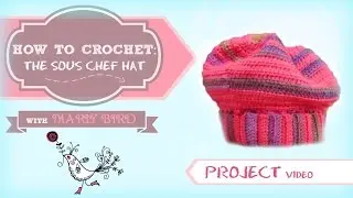 Crochet Hat: Sous Chef Hat