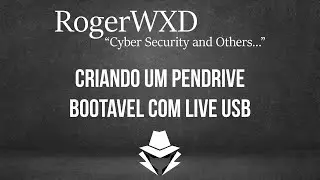 Criando um Pendrive Bootavel com LIVE USB