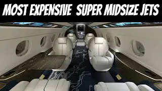 5 Most Expensive Super Midsize Private Jets in the World