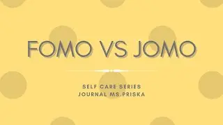 FOMO VS JOMO