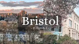 Bristol in 10 MINUTES! | Hidden Gems | Favourite Spots | Adventure