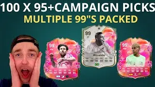 🔥 100x 95+ CAMPAIGN PICKS! MULTIPLE 99 RATED PACKED in FIFA 🔥