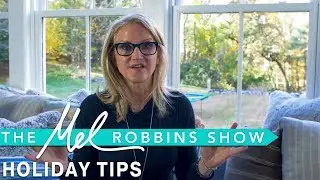The Secret to A Drama-Free Holiday | The Mel Robbins Show