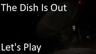 The Dish Is Out | Horror Game Let's Play