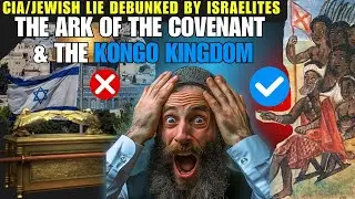 JEWISH-CIA ARK OF THE COVENANT HOAX! KONGO KINGS REVEAL THE ARK & JERUSALEM IS IN CENTRAL AFRICA!