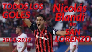 TODOS los GOLES de NICOL&Aacute;S BLANDI en SAN LORENZO | 2014-2019 | HD