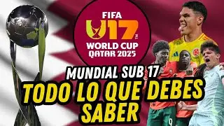 Mundial Sub-17 Qatar 2025 | &iexcl;Todo lo que debes saber! | Nuevo formato, grupos, fechas y m&aacute;s