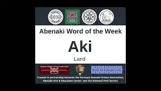 Abenaki Word of the Week: Aki