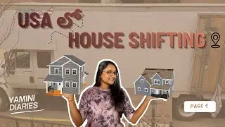 House Shifting in USA 🇺🇸 | Herndon to Richmond | Moving Day Vlog |Page 1| Yamini Diaries 