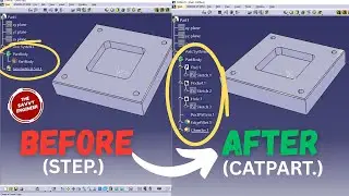 CATIA | How to Convert a Step File into CATPART Like a Pro
