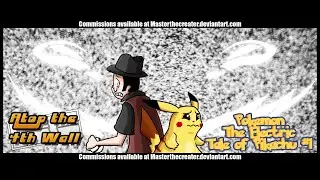 Pokémon: The Electric Tale of Pikachu #1 - Atop the Fourth Wall