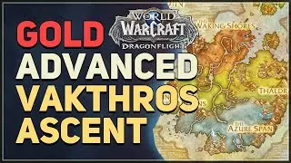 Vakthros Ascent Advanced Gold WoW