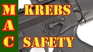 Krebs Enhanced Sig 556 Safety