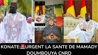 KONATE:🚨URGENT LA SANTE DE MAMADY DOUMBOUYA CNRD @FIER GUINEEN