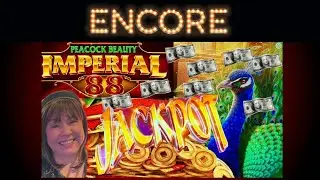 Jackpot Handpay Shocker! Peacock Beauty Imperial 88 - Encore Edit
