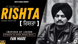 RISHTA - Sidhu Moose Wala New Song 2025 / New Release Punjabi Songs  2025 Latest this week Sidhu Ai