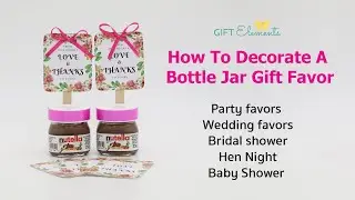 How To Decorate A Mini Nutella Jar With Gift Tag | Wedding Party Favor | Bridal Shower | Birthday