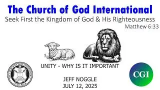2025.07.12 Unity - Why Is It Important - Jeff Noggle
