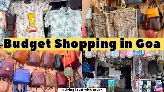 Best Budget Shopping Guide  - Goa