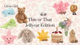 This or That Challenge -- Jellycat Edition | Which is Your Favorite?