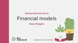 Startup Seminar Series: Financial Models