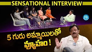 RGV SENSATIONAL Interview With 5 Anchors | Vyuham | RGV Exclusive Interview | iDream Motivation