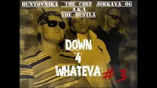 The Chef a.k.a The Hustla, Buntovnika & Jorkata OG - Не Струваш