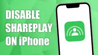 How to Disable SharePlay on iPhone!