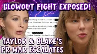 Blake Lively & Taylor Swift's SECRET BLOWOUT Fight EXPOSED! Blake's BIGGEST Lie to Taylor Revealed