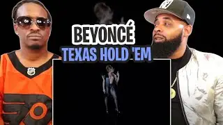 TRE-TV REACTS TO -  BEYONCE -TEXAS HOLD 'EM (Official Visualizer)