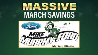 Mike Murphy Ford March 15