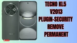 TECNO KL5 V2013 REMOVED PLUGIN-SECURITY PERMANENTLY #plugins #mdmfix