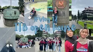 ITB OPEN HOUSE! #VLOG12