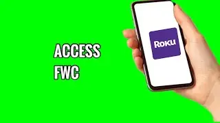 How to Access FWC on ROKU TV