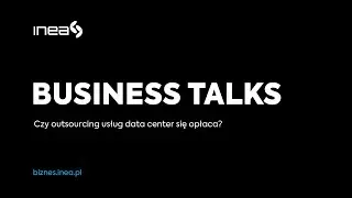 Outsourcing Data Center i backupu dla firm w INEA | Jak zadbać o bezpieczeństwo danych w firmie?