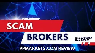 PPMarkets.com Review &ndash; High-Risk Broker Warning! ⚠️