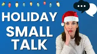 Holiday Small Talk with Aphasia | Free Speech Therapy Practice for Stroke, TBI, Brain Tumor