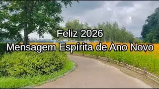 Feliz 2026 Mensagem Espírita de Ano Novo