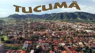TUCUMÃ - PARÁ