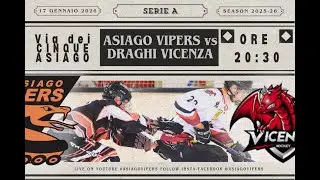 ASIAGO VIPERS vs VICENZA / DAY 15 / 17 GENNAIO 2026 /SERIE A