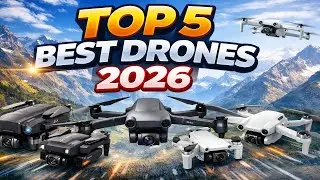 5 Best Drones You Can Buy in 2026 &ndash; 4K, Long Flight & Pro Features!🎥🔥