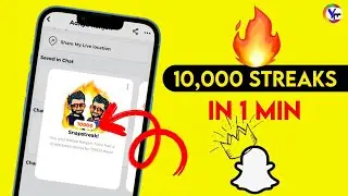 10,000 🔥StreakS in 1 Min on SnapChat ! SnapScore Increase ! @SMYT
