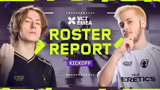 VCT EMEA ROSTER REPORT w/ Commend