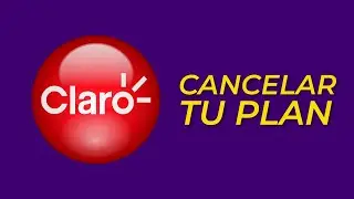 &iquest;C&oacute;mo CANCELAR un plan de Claro Colombia? PASO A PASO