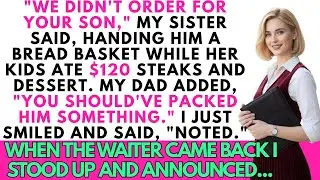 Sister Said “We Didn’t Order For Your Son,” Handing Him A Bread Basket While Her Kids Ate $120...