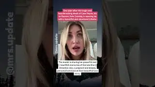 Liam Payne's Ex Kate Cassidy's Tribute 1 Year After His Death  #LiamPayne