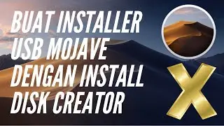 Tutorial Cara Buat USB Installer macOS Mojave dengan Install Disk Creator